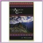Andean Codex: Initiations and Adventures Among the Peruvian Sham Andean Codex: Initiations and Adventures Among the Peruvian Sham